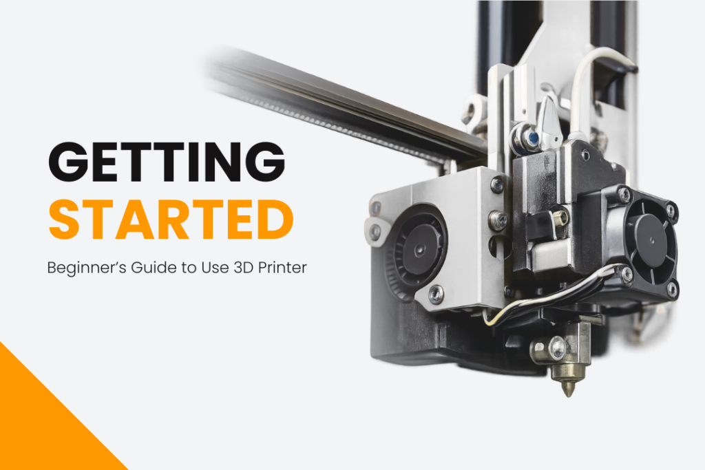 beginners guide to 3D printing