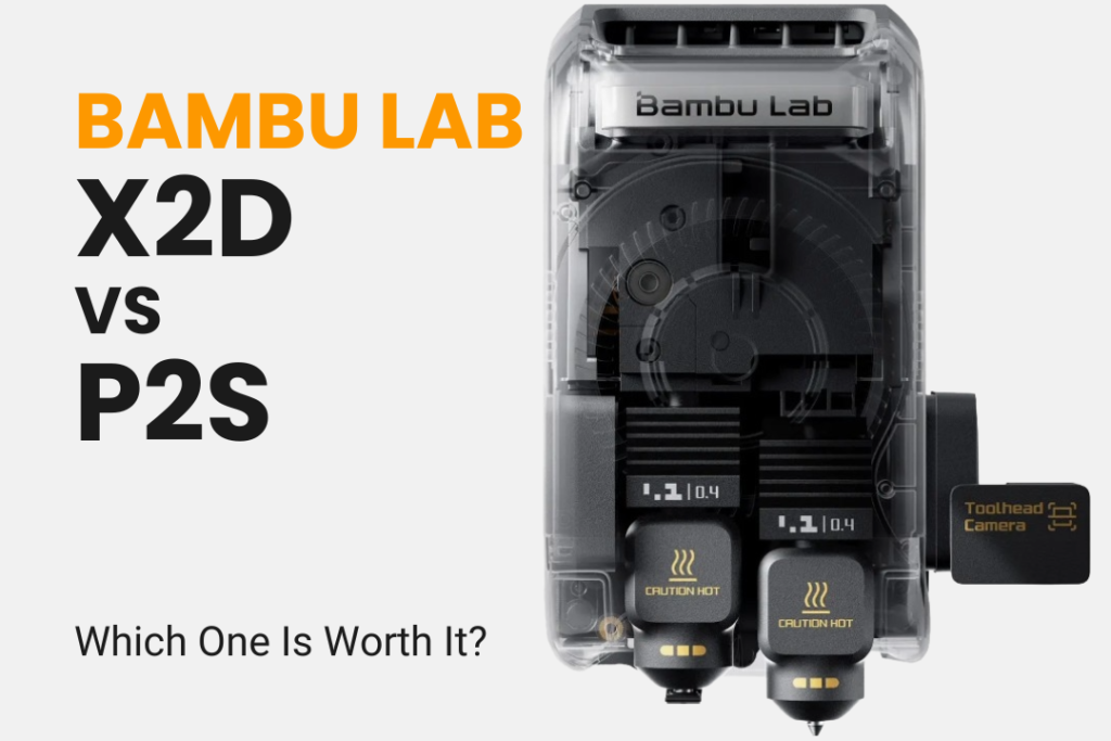 featured bambu lab X2D vs P2S