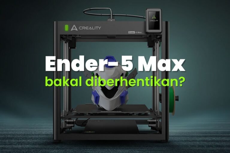 Adakah Creality Menamatkan Siri Ender-5? Ender-5 Max Dilaporkan Akan Dihentikan